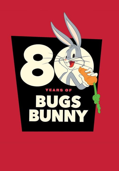 Постер: Bugs Bunny 80th Anniversary Collection