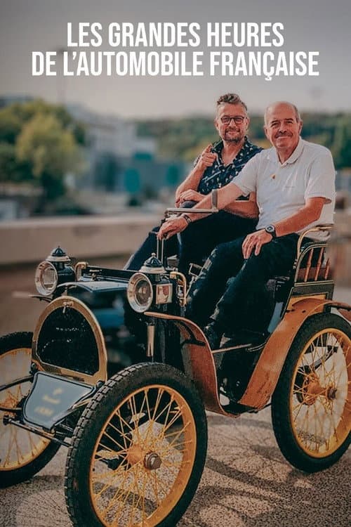 Постер: Les grandes heures de l'automobile française