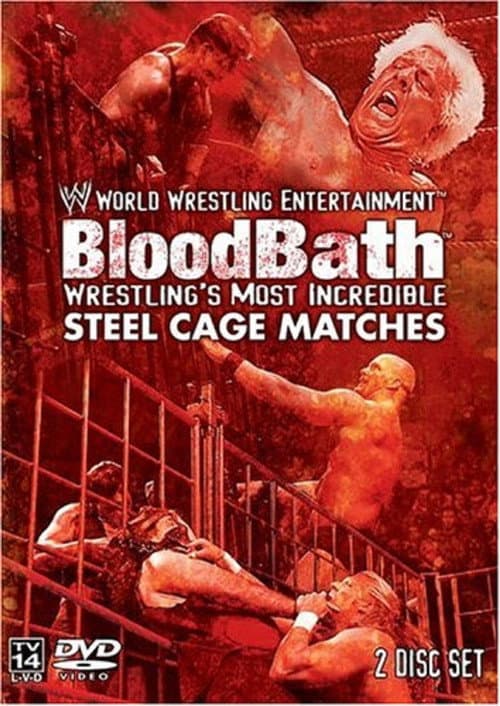 Постер: WWE: Bloodbath - Wrestling's Most Incredible Steel Cage Matches