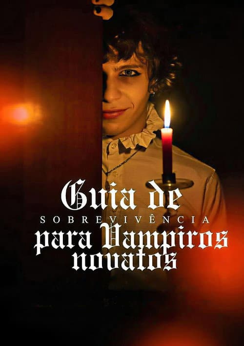 Постер: Guia de Sobrevivência para Vampiros Novatos
