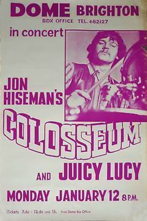 Постер: Colosseum and Juicy Lucy