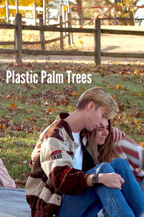 Постер: Plastic Palm Trees
