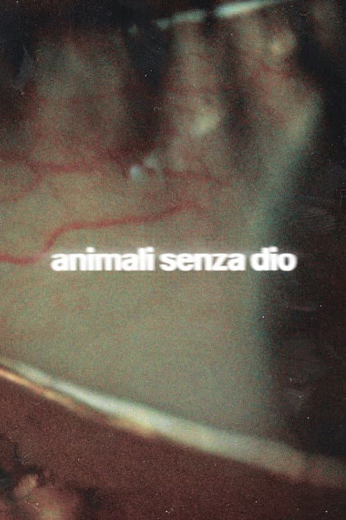 Постер: Animali Senza Dio