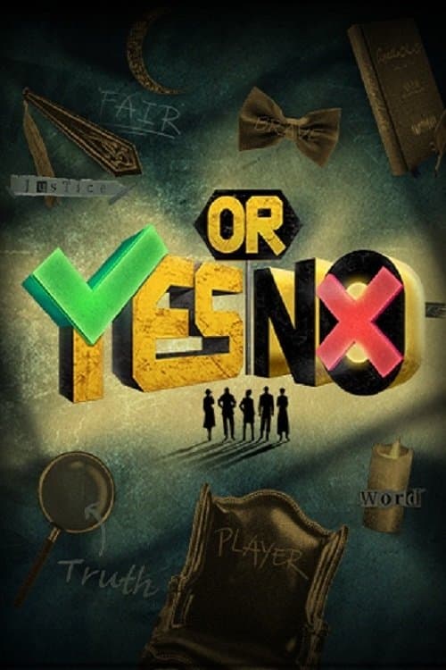 Постер: YES OR NO