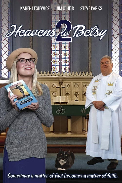 Постер: Heavens to Betsy 2