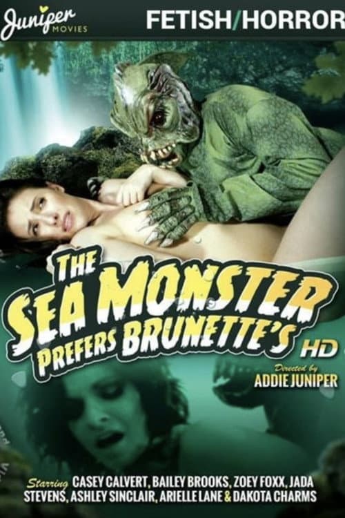 Постер: The Sea Monster Prefers Brunettes!