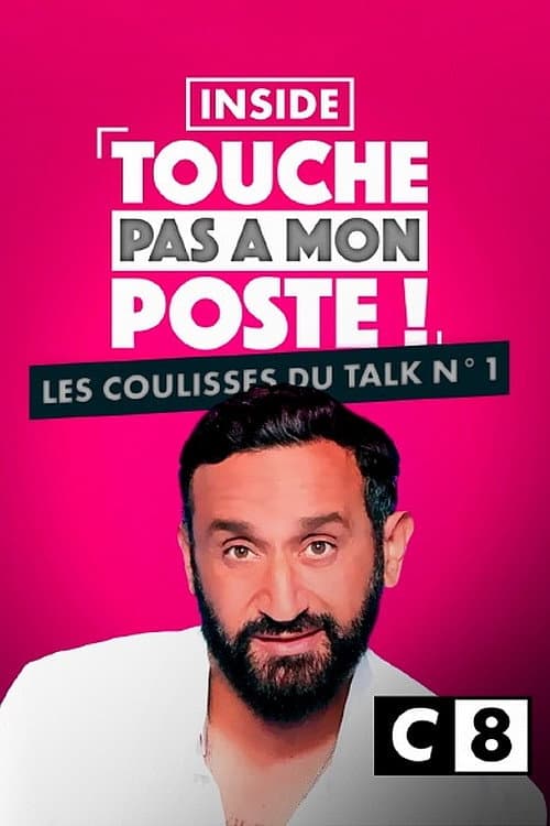 Постер: Inside TPMP : les coulisses du talk n°1