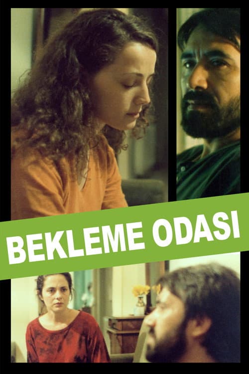 Постер: Bekleme Odası