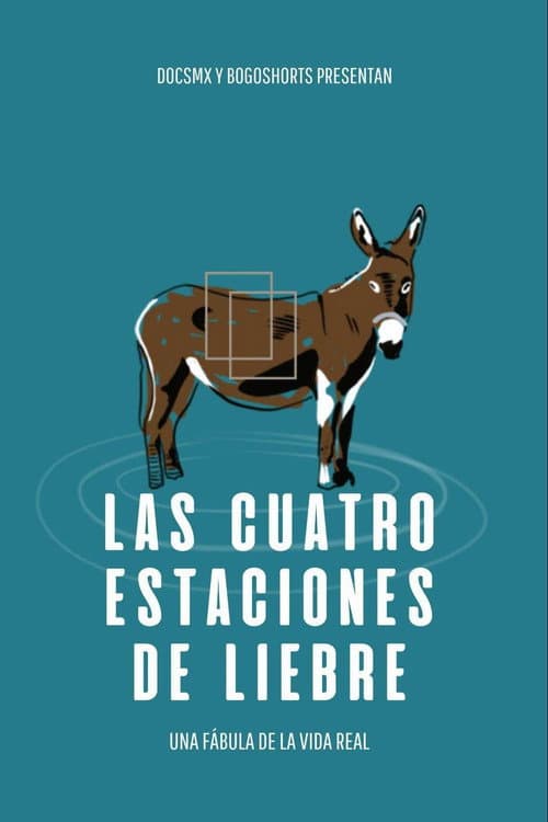 Постер: Las Cuatro Estaciones de Liebre