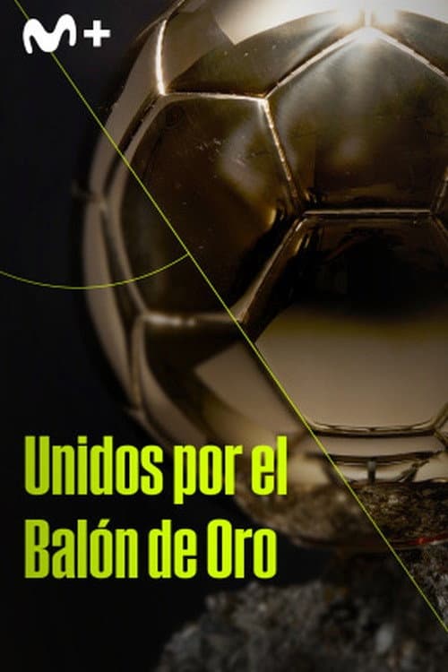 Постер: Unidos por el balón de oro