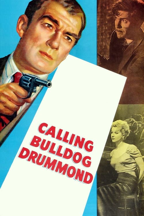 Постер: Calling Bulldog Drummond