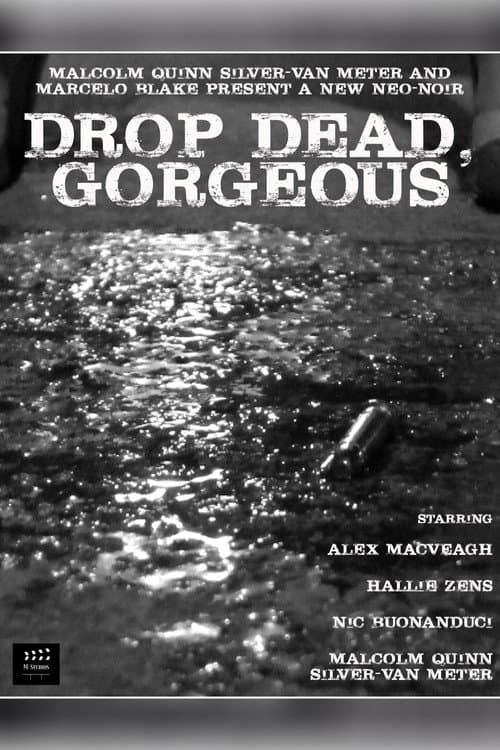 Постер: Drop Dead, Gorgeous