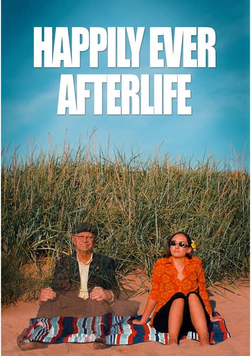 Постер: Happily Ever Afterlife