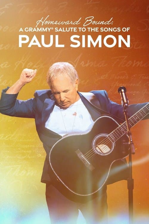 Постер: Homeward Bound: A Grammy Salute to the Songs of Paul Simon