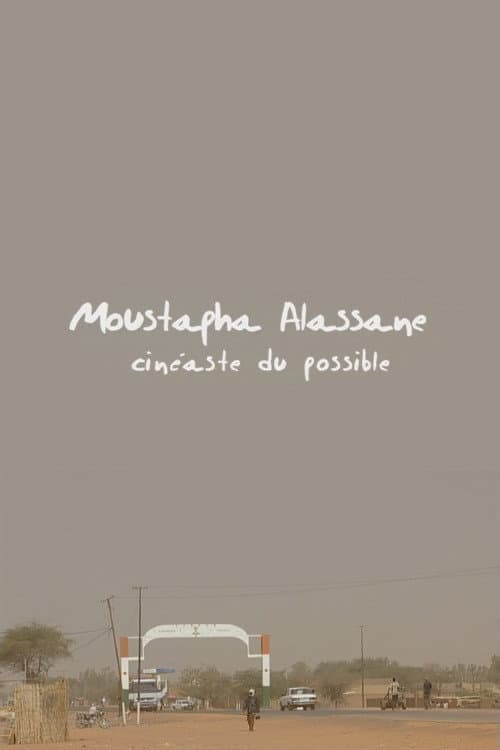 Постер: Moustapha Alassane, cinéaste du possible