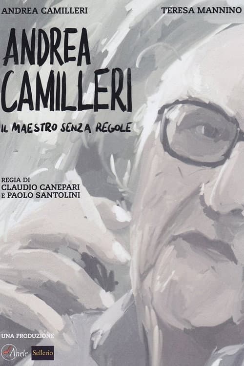 Постер: Andrea Camilleri - Il maestro senza regole