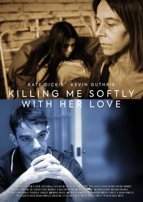 Постер: Killing Me Softly with Her Love