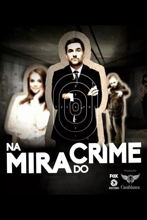 Постер: Na Mira do Crime
