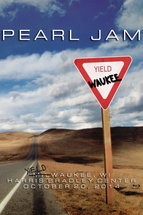 Постер: Pearl Jam: Milwaukee 2014 - The Yield Show