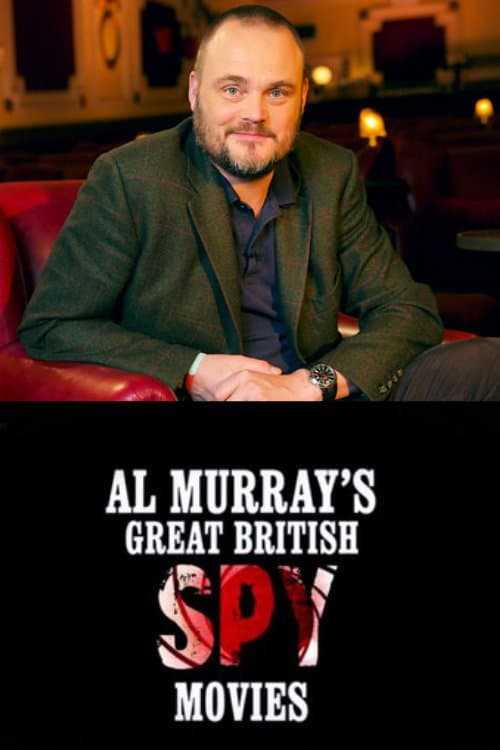 Постер: Al Murray's Great British Spy Movies