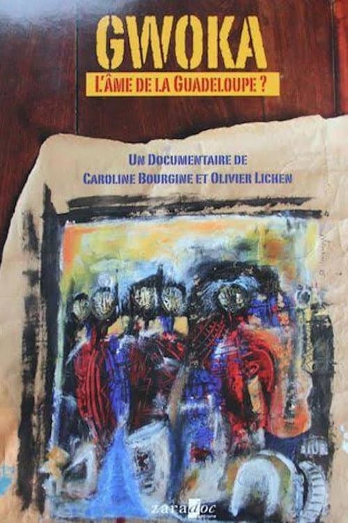 Постер: Gwoka, l'âme de la Guadeloupe