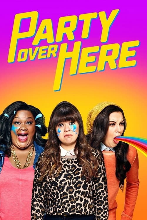 Постер: Party Over Here