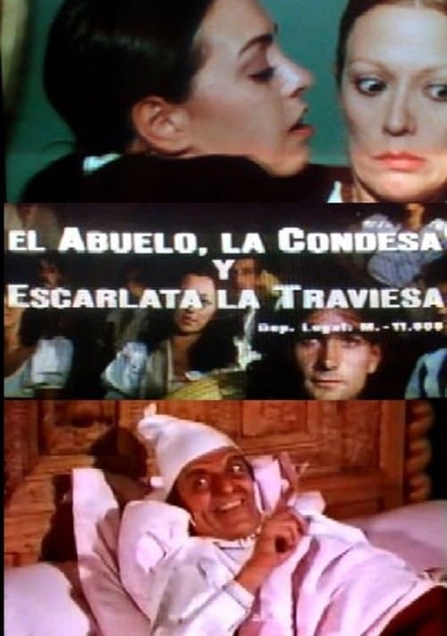 Постер: El abuelo, la condesa y Escarlata la traviesa