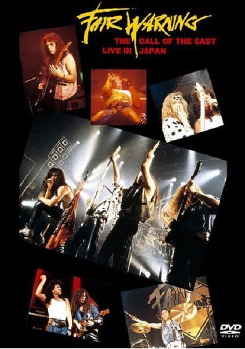Постер: Fair Warning: The Call of the East Live In Japan 1993