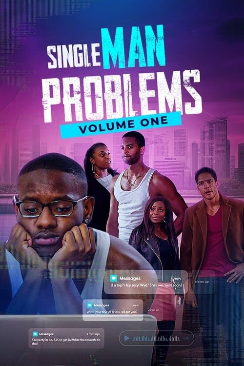 Постер: Single Man Problems: Volume One