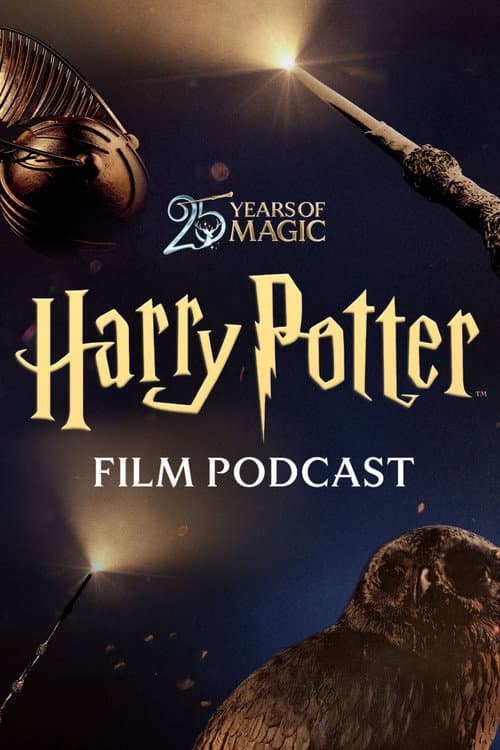 Постер: Harry Potter: The Official Film Podcast