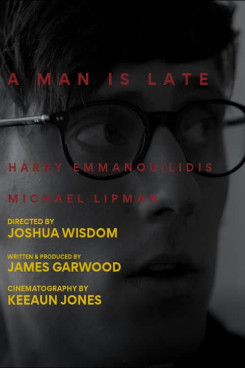 Постер: A Man is Late