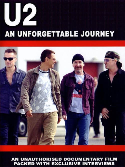 Постер: U2: An Unforgettable Journey