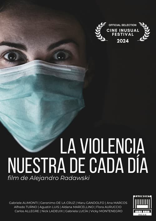 Постер: La violencia nuestra de cada día