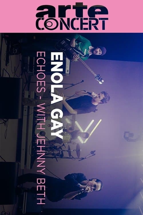 Постер: Enola Gay Echoes With Jehnny Beth