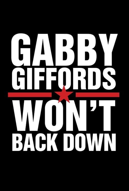 Постер: Gabby Giffords Won't Back Down