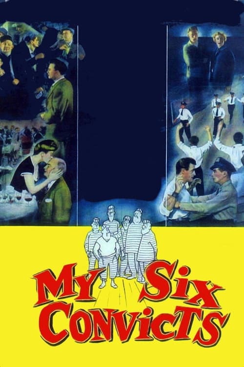 Постер: My Six Convicts
