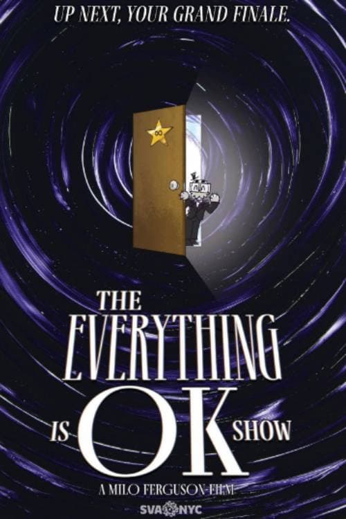 Постер: THE EVERYTHING IS OK SHOW