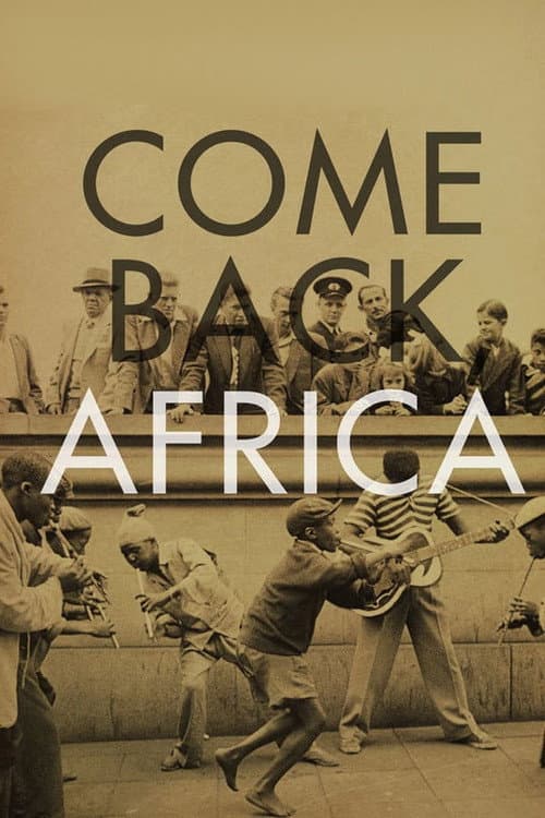 Постер: Come Back, Africa