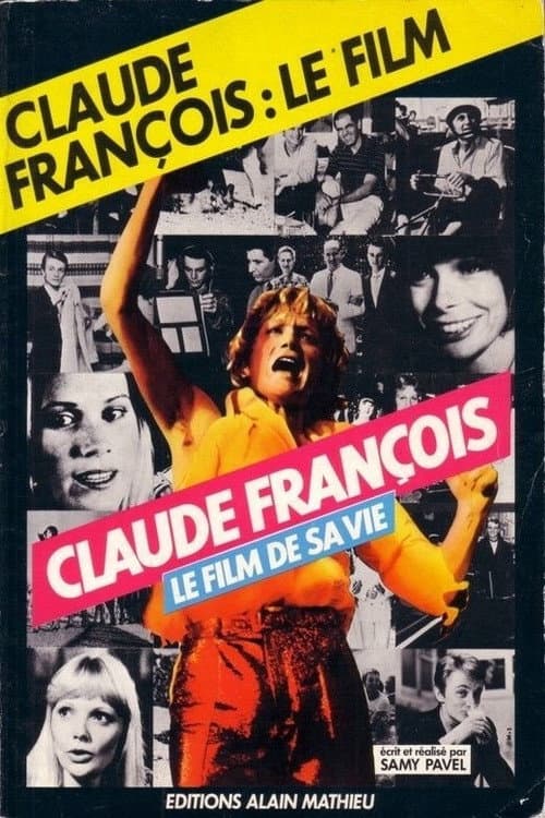 Постер: Claude François - le film de sa vie