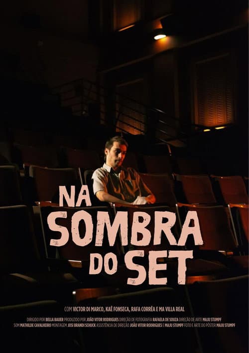 Постер: Na Sombra do Set
