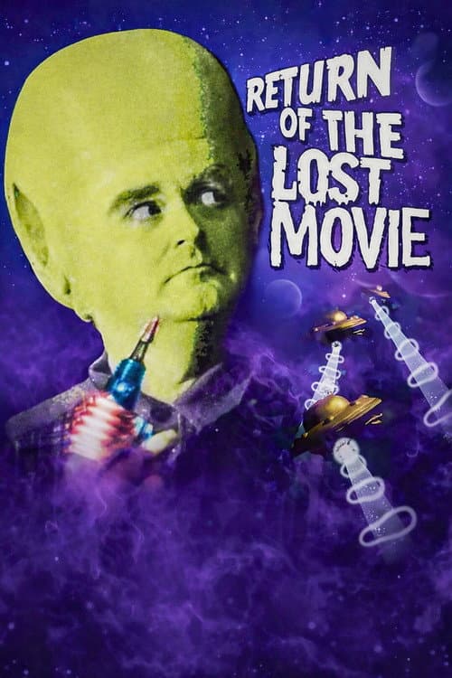 Постер: Return of the Lost Movie: The Making of Mutant Swinger from Mars
