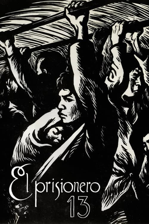 Постер: El prisionero 13