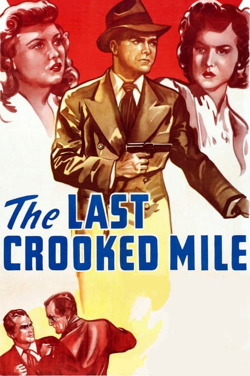 Постер: The Last Crooked Mile