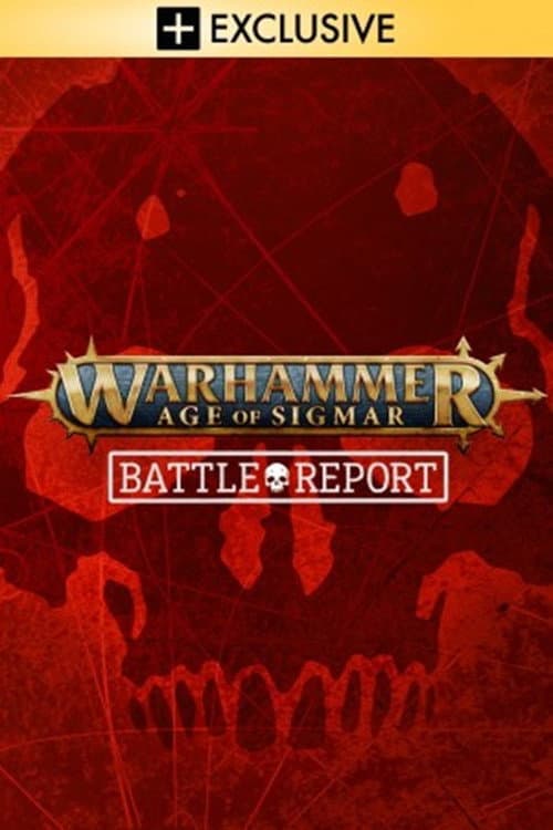 Постер: Warhammer Age of Sigmar: Battle Report