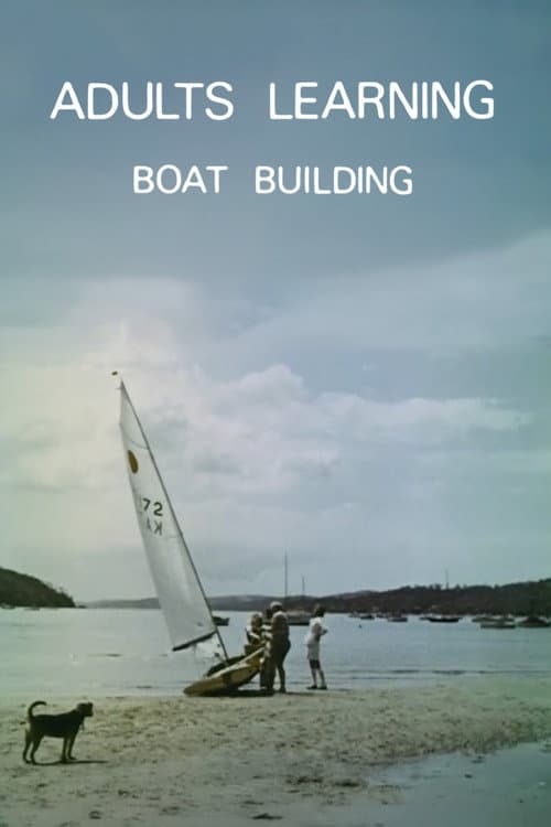 Постер: Adults Learning: Boat Building