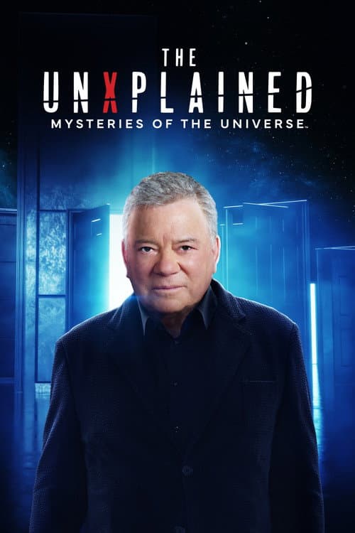 Постер: The UnXplained: Mysteries of the Universe
