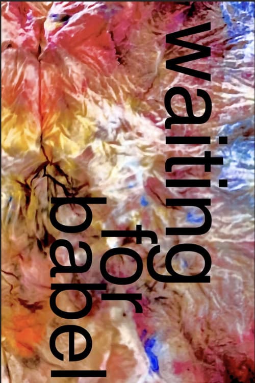 Постер: Waiting For Babel!