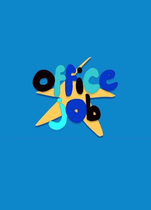 Постер: OFFICE JOB