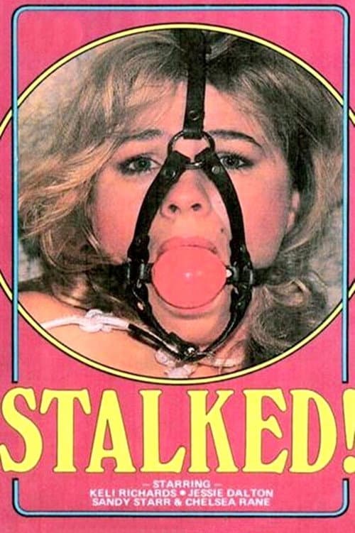 Постер: Stalked!