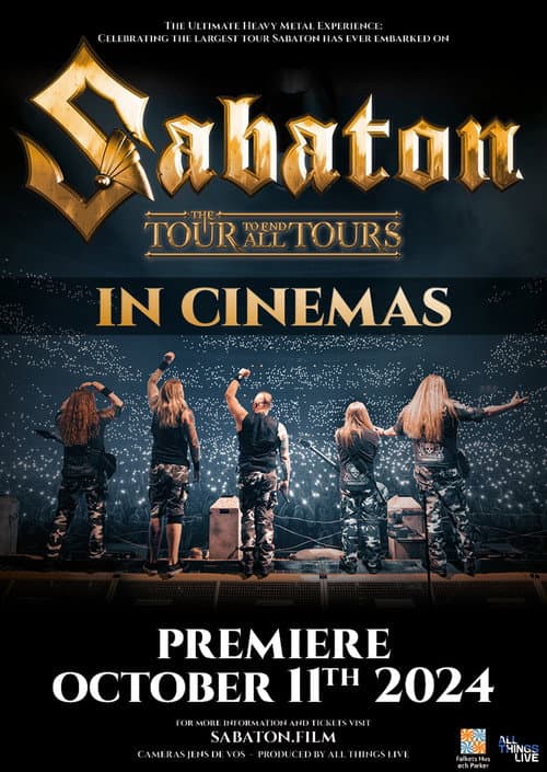Постер: Sabaton: The Tour to End All Tours